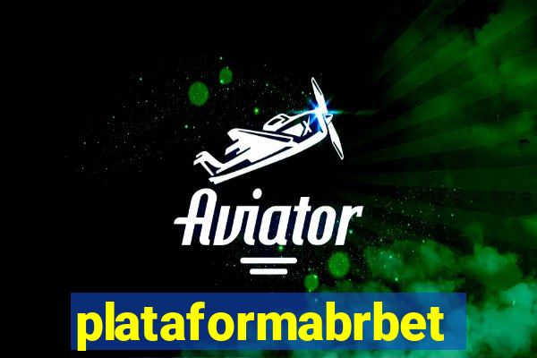 plataformabrbet