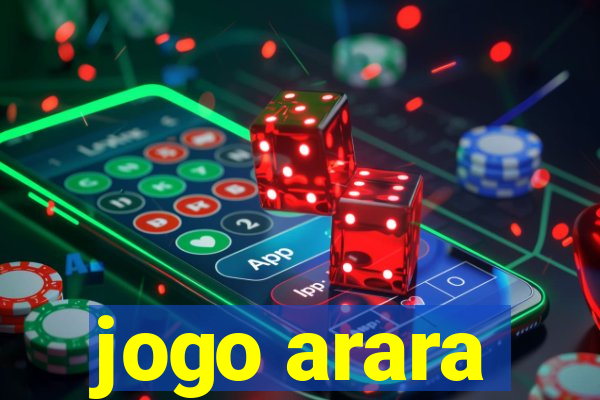 jogo arara