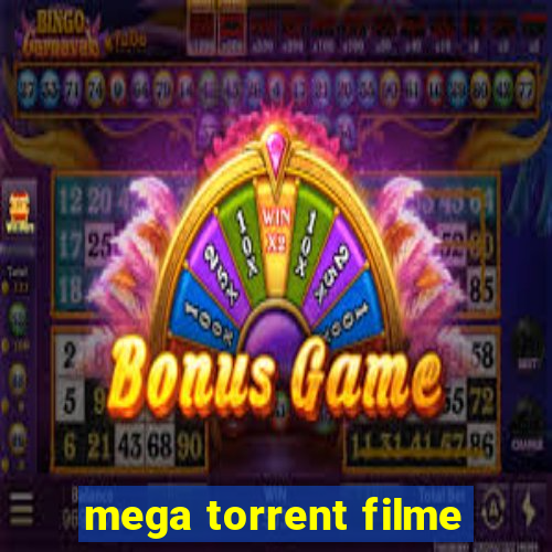 mega torrent filme