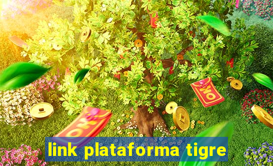 link plataforma tigre