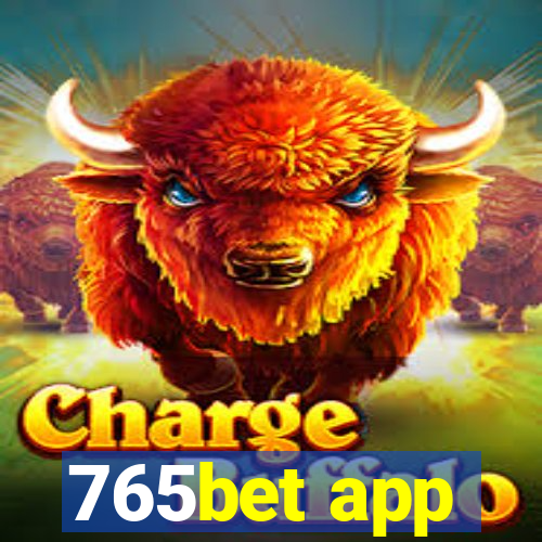 765bet app