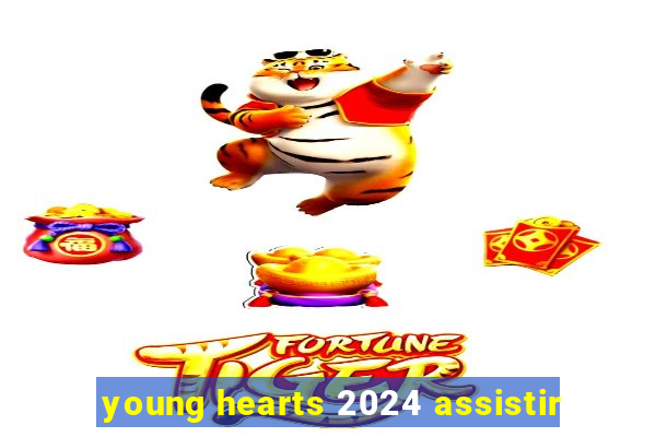 young hearts 2024 assistir