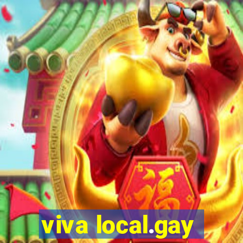 viva local.gay