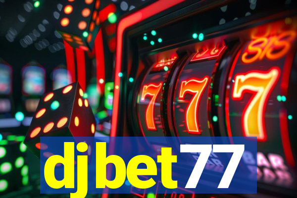 djbet77