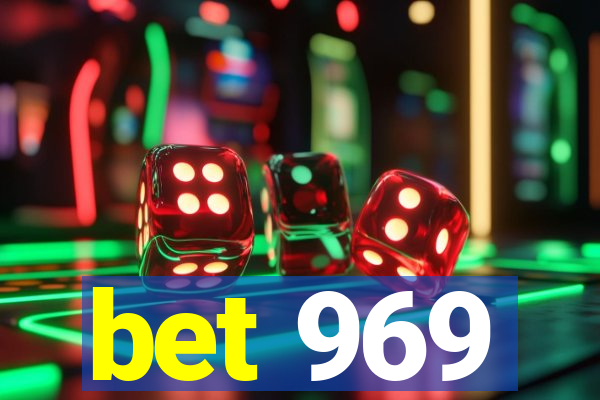 bet 969