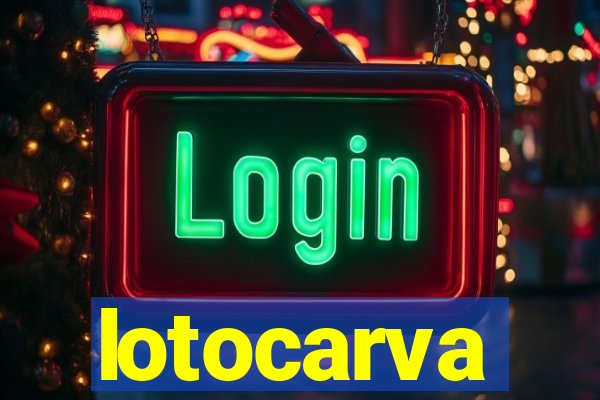 lotocarva