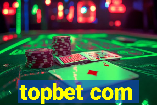 topbet com