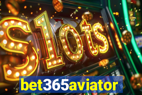 bet365aviator