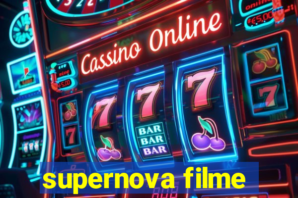 supernova filme