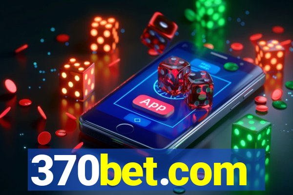 370bet.com