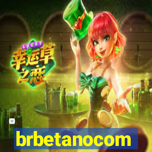 brbetanocom