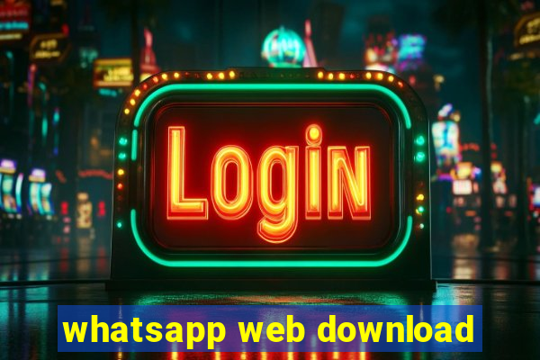 whatsapp web download