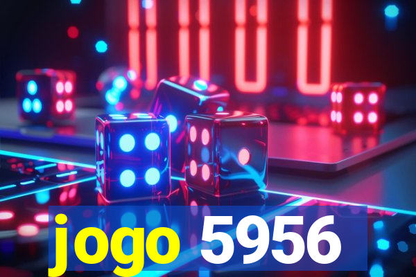 jogo 5956