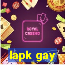 lapk gay