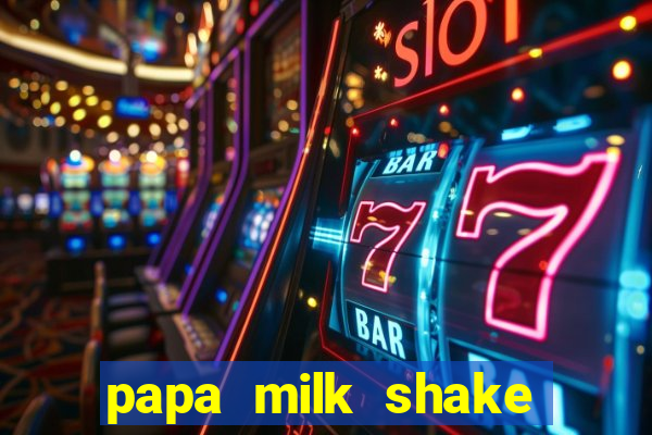 papa milk shake click jogos