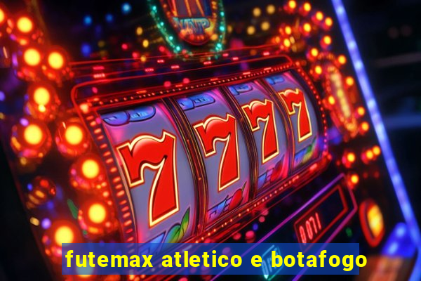 futemax atletico e botafogo