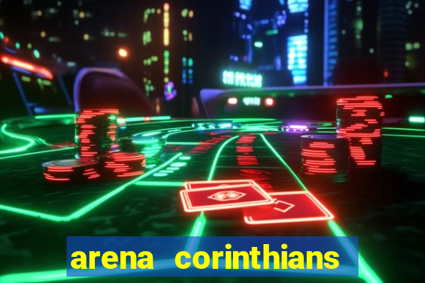 arena corinthians mapa assentos