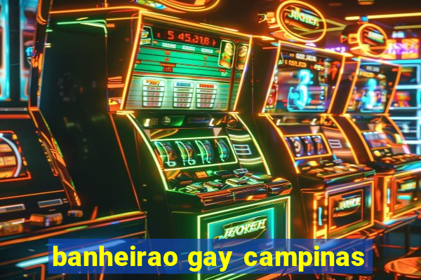 banheirao gay campinas