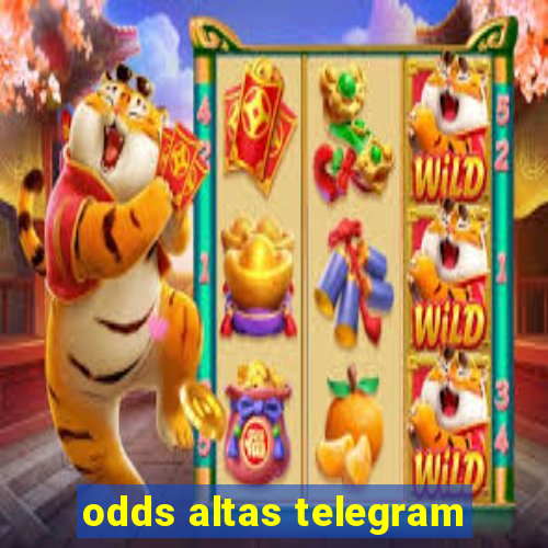 odds altas telegram