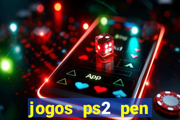 jogos ps2 pen drive download