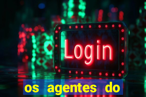 os agentes do destino online dublado assistir os agentes do destino dublado online