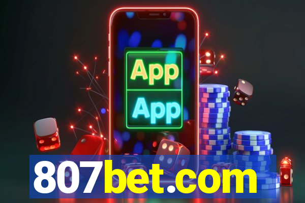 807bet.com