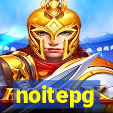 noitepg