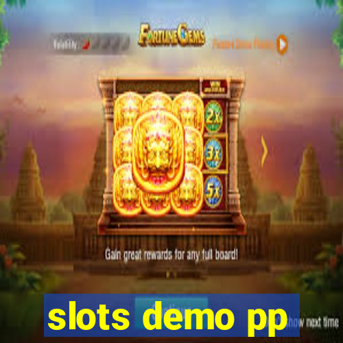 slots demo pp