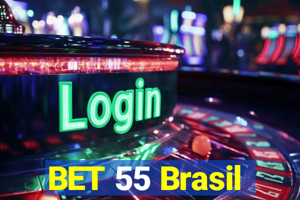 BET 55 Brasil