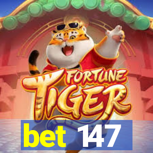 bet 147