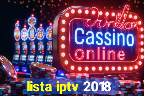 lista iptv 2018