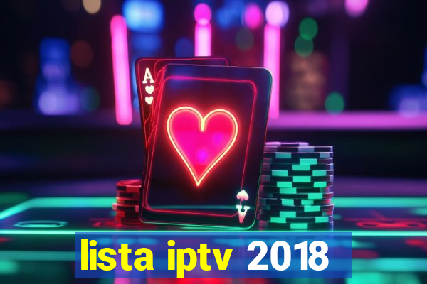 lista iptv 2018