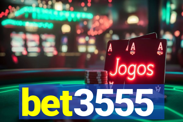 bet3555