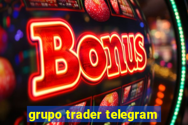 grupo trader telegram