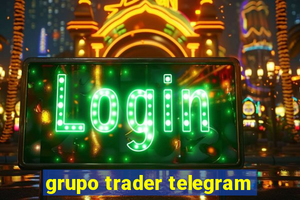 grupo trader telegram