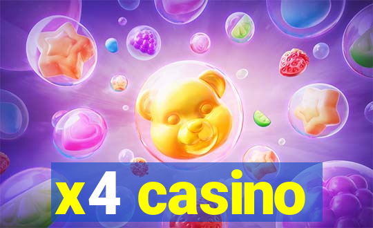 x4 casino