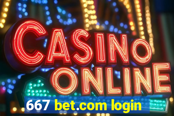 667 bet.com login