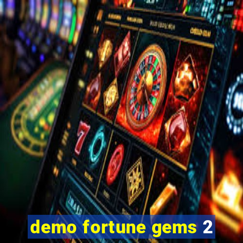 demo fortune gems 2