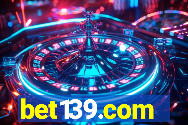 bet139.com