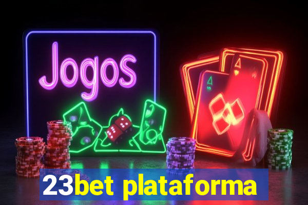 23bet plataforma