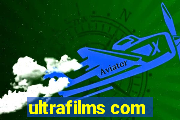 ultrafilms com