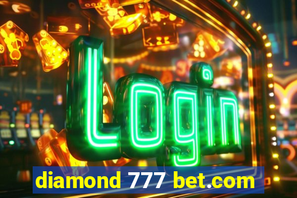 diamond 777 bet.com