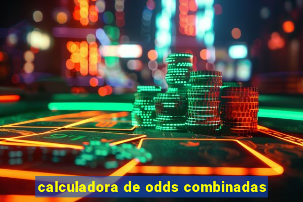 calculadora de odds combinadas