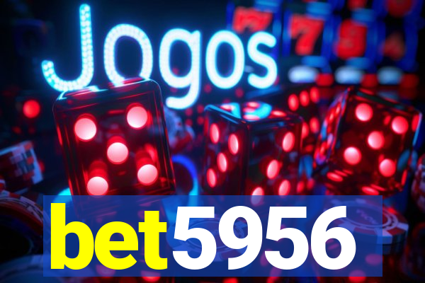 bet5956