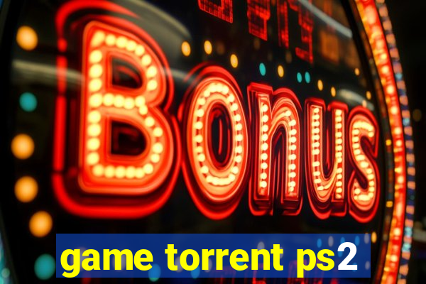 game torrent ps2