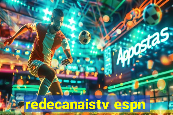 redecanaistv espn