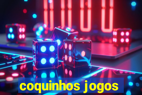 coquinhos jogos