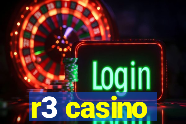 r3 casino