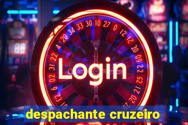 despachante cruzeiro