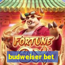 budweiser bet